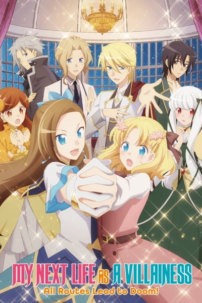 My Next Life as a Villainess: All Routes Lead to Doom - Season 2 [Sub: Eng]