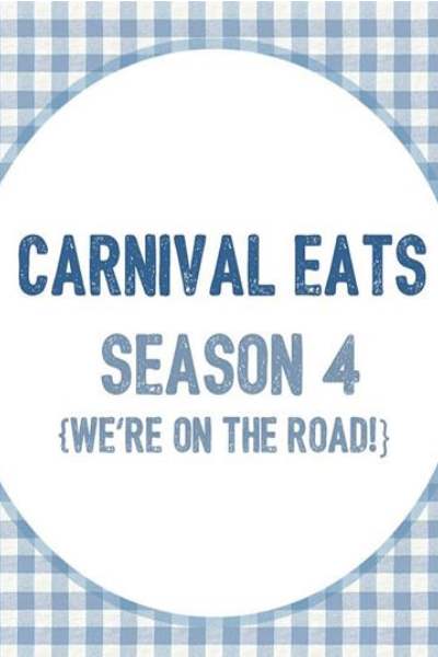 Carnival Eats - Season 4