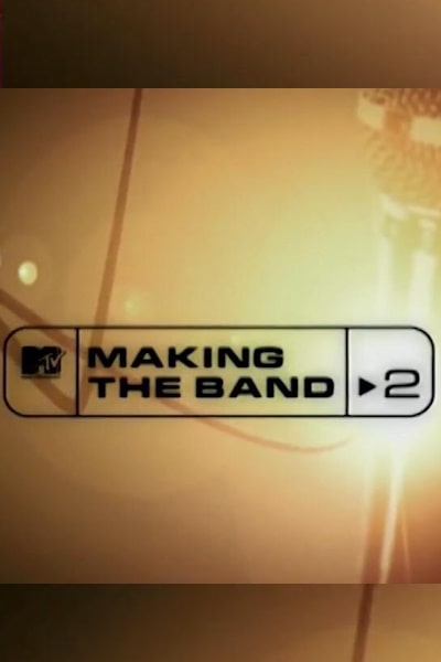 Making the Band 2 - Season 2