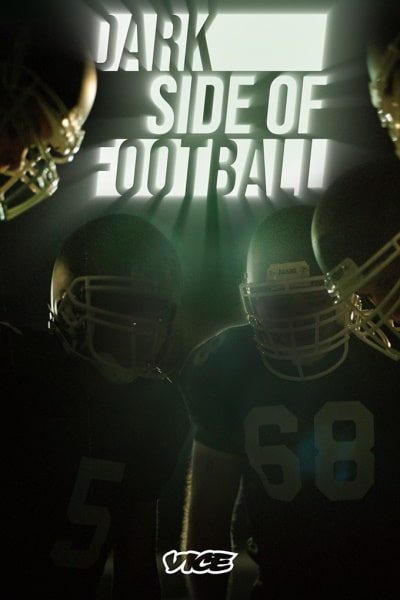 Dark Side of Football - Season 1