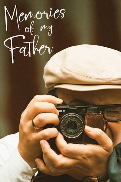 Memories of My Father (El olvido que seremos)