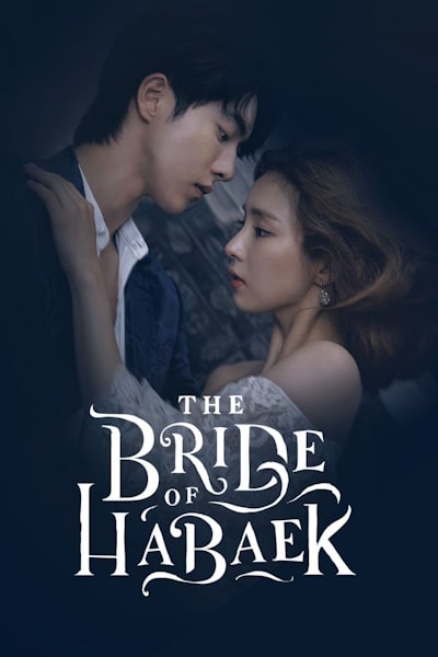 The Bride of Habaek - Season 1