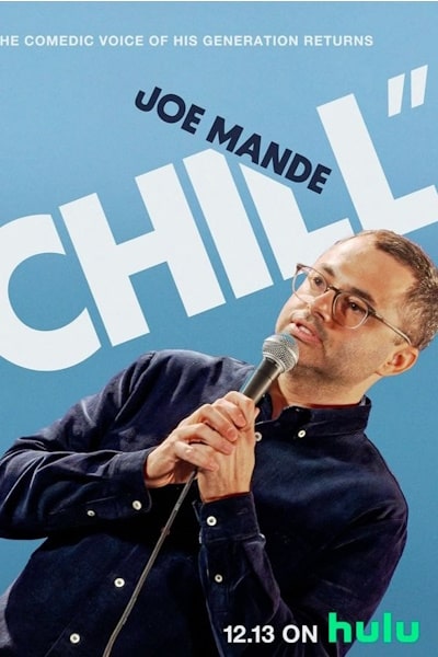 Joe Mande Chill