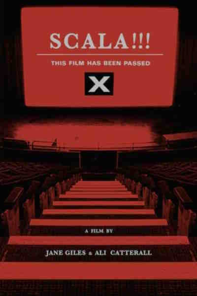 Scala Or the Incredibly Strange Rise and Fall of the World's Wildest Cinema and How It Influenced a Mixed-up Generation of Weirdos and Misfits
