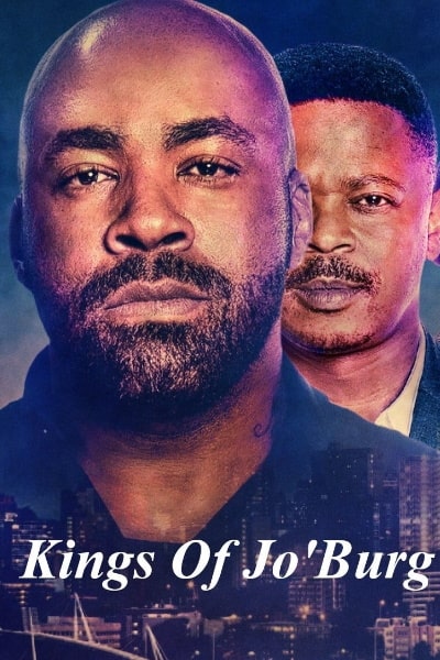 Kings of Joburg&nbsp;- Season 1 [Sub: Eng]