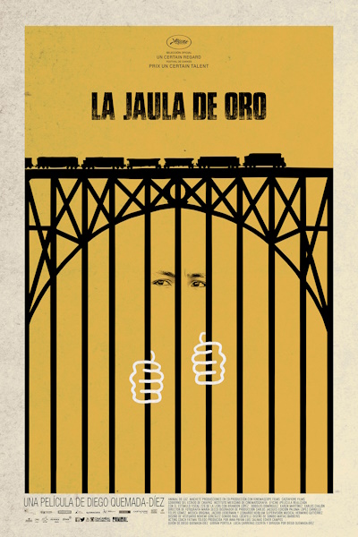 The Golden Dream (La jaula de oro)