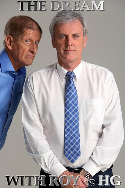The Dream with Roy and H.G. - Season 1