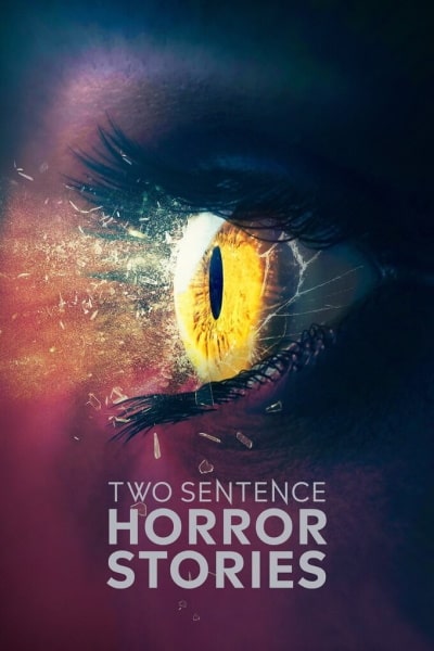 Two Sentence Horror Stories - Season 3