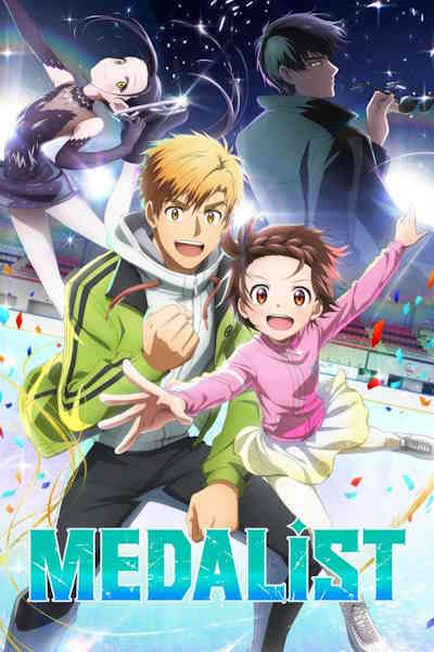 Medalist - Season 1 [Sub: Eng]