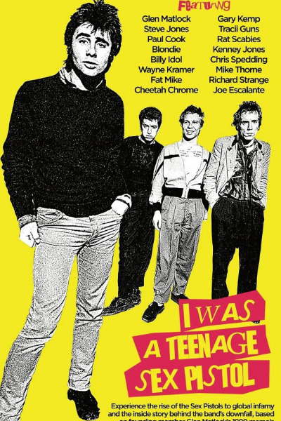 I Was a Teenage Sex Pistol
