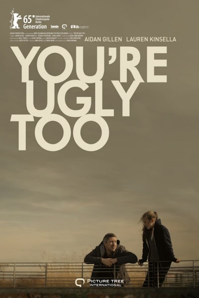 Youre Ugly Too