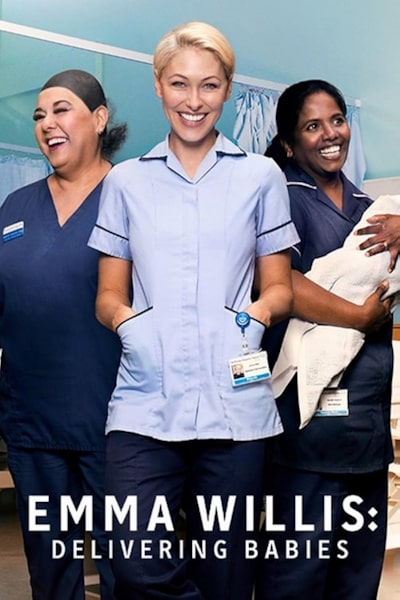 Emma Willis: Delivering Babies - Season 1