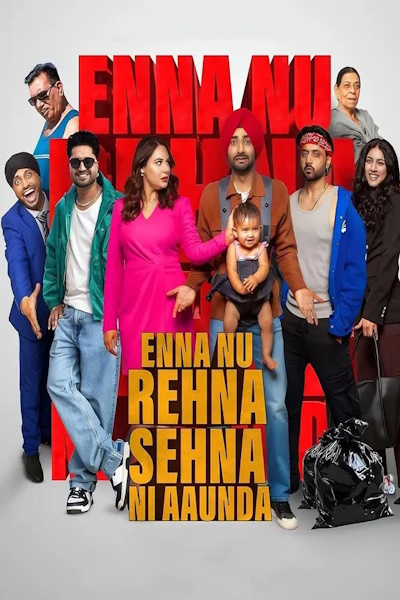 Enna Nu Rehna Sehna Ni Aaunda
