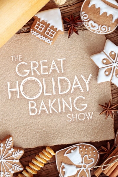 The Great Holiday Baking Show - Season 1