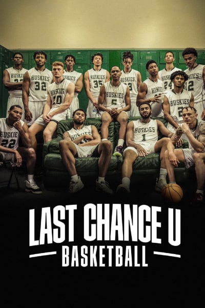 Last Chance U: Basketball - Season 1