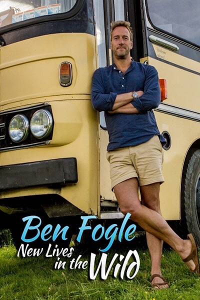 Ben Fogle: New Lives in the Wild - Season 15